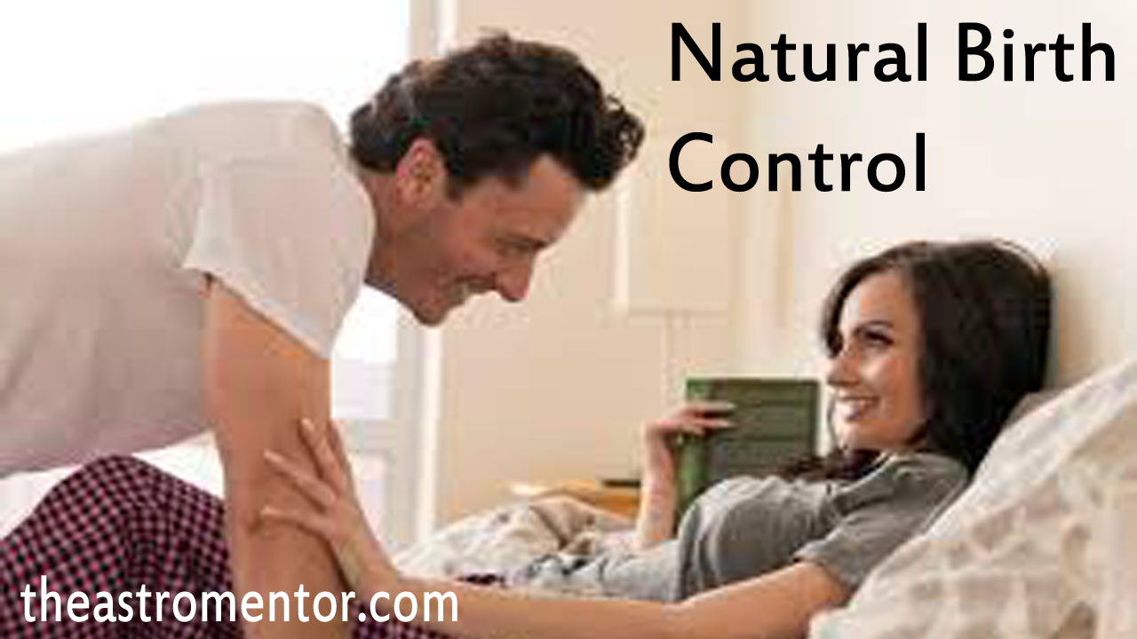 How to Plan Natural Birth Control?