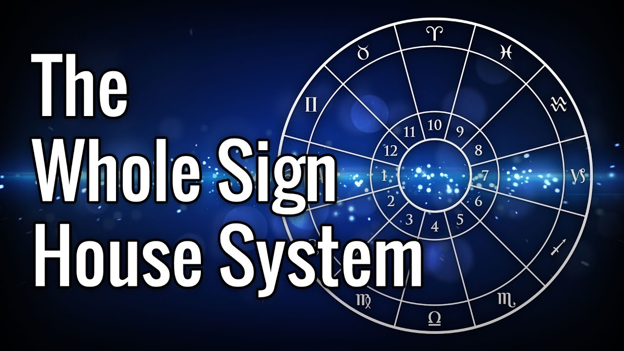 Whole House Astrology